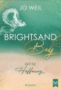 Cover-Bild zum Titel 'Brightsand Bay - Zeit für Hoffnung' von 'Jo Weil'