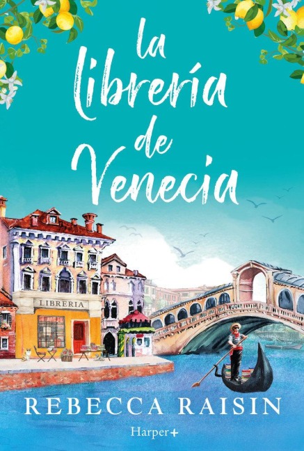 La librería de Venecia - Rebecca Raisin