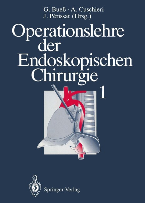 Operationslehre der Endoskopischen Chirurgie 1 - 