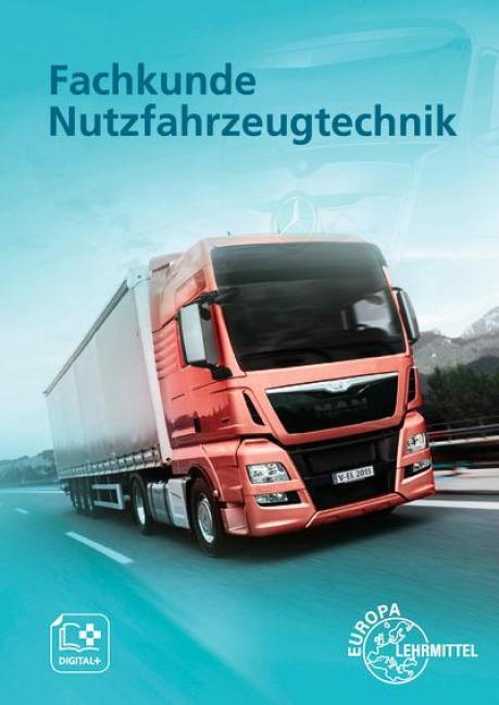 Fachkunde Nutzfahrzeugtechnik - Rolf Gscheidle, Achim van Huet, Torsten Nutsch, Reinhard Tomala, Wolfgang Karch