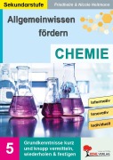 Cover-Bild zum Titel 'Allgemeinwissen fördern CHEMIE' von 'Friedhelm Heitmann, Nicole Heitmann'