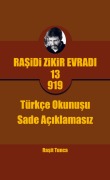 Cover-Bild zum Titel 'Ra¿idi Zikir Evrad¿ PRO13.919 Türkçe Okunu¿u' von 'Ra¿it Tunca'