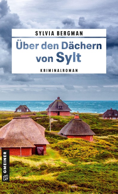 Über den Dächern von Sylt - Sylvia Bergman
