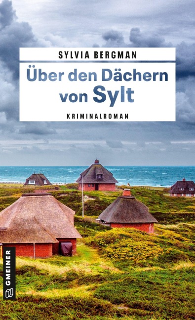 Über den Dächern von Sylt - Sylvia Bergman