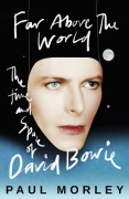 Cover-Bild zum Titel 'Far Above The World' von 'Paul Morley'