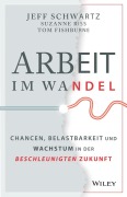 Cover-Bild zum Titel 'Arbeit im Wandel' von 'Jeff Schwartz, Suzanne Riss'