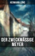 Cover-Bild zum Titel 'Der zweckmäßige Meyer' von 'Hermann Löns'