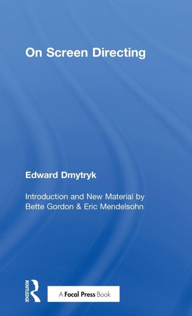 On Screen Directing - Edward Dmytryk