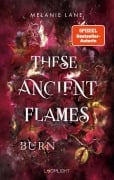 Cover-Bild zum Titel 'These Ancient Flames 2: Burn' von 'Melanie Lane'