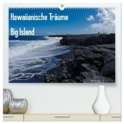 Cover-Bild zum Titel 'Hawaiianische Träume Big Island (hochwertiger Premium Wandkalender 2027 DIN A2 quer), Kunstdruck in Hochglanz' von 'Rolf-Dieter Hitzbleck'