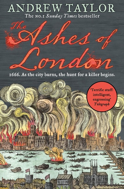 The Ashes of London - Andrew Taylor