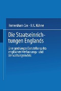 Cover-Bild zum Titel 'Die Staatseinrichtungen Englands' von 'Homersham Cox, H. A. Kühne'