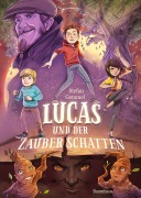 Cover-Bild zum Titel 'Lucas und der Zauberschatten' von 'Stefan Gemmel'