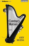 Contrary Motion - Andy Mozina
