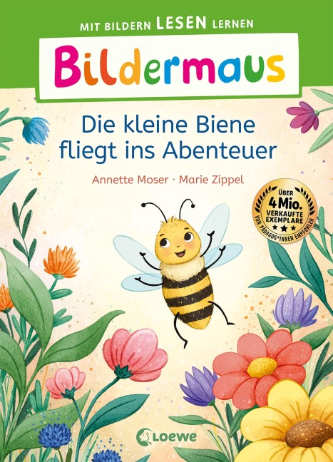 Bildermaus - Die kleine Biene fliegt ins Abenteuer - Annette Moser