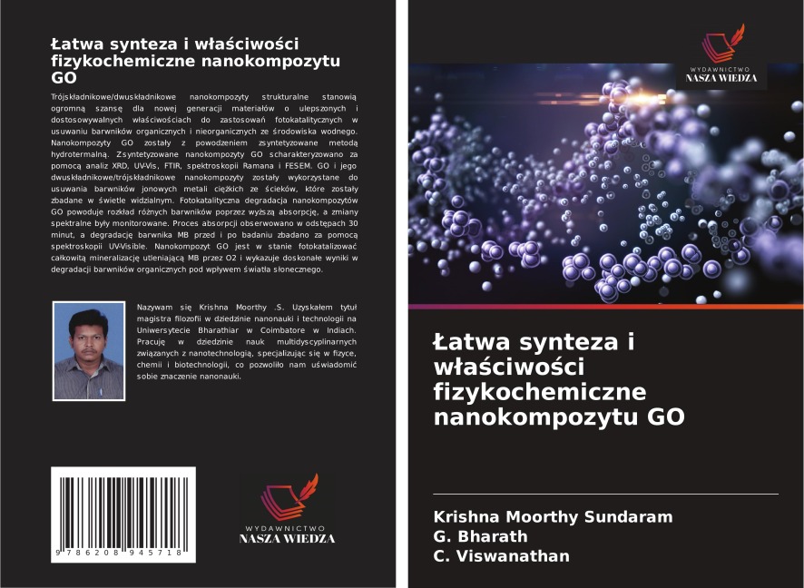 ¿atwa synteza i w¿a¿ciwo¿ci fizykochemiczne nanokompozytu GO - Krishna Moorthy Sundaram, G. Bharath, C. Viswanathan
