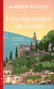 Cover-Bild zum Titel 'Verschwunden im Tessin' von 'Andrea Fazioli'