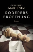 Cover-Bild zum Titel 'Roderers Eröffnung' von 'Guillermo Martínez'