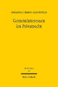 Cover-Bild zum Titel 'Gemeininteressen im Privatrecht' von 'Johanna Croon-Gestefeld'