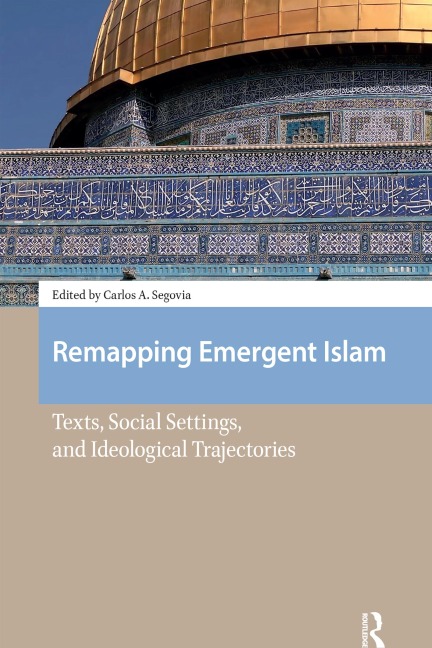 Remapping Emergent Islam - 