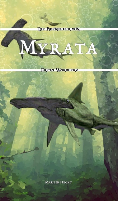 Myrata - Martin Heckt