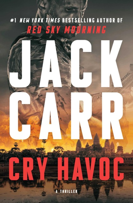 Cry Havoc - Jack Carr