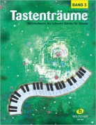 Tastenträume 3 (mittelschwer bis schwer) - Anne Terzibaschitsch
