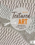 Cover-Bild zum Titel 'Textured Art' von 'Nicole Menz'