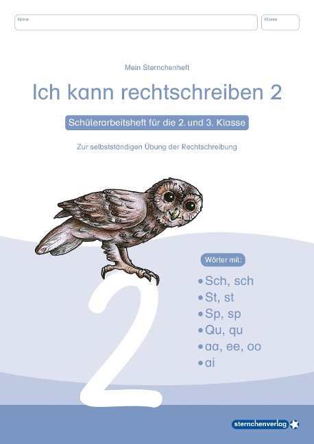 Ich kann rechtschreiben 2. Schüler-Arbeitsheft für die 2. und 3. Klasse - Katrin Langhans