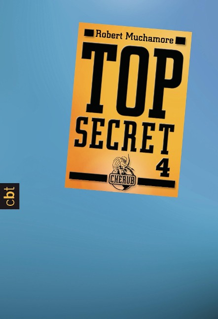 Top Secret - Der Auftrag - Robert Muchamore