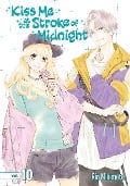 Kiss Me at the Stroke of Midnight 10 - Rin Mikimoto