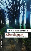 Cover-Bild zum Titel 'Klärschlamm' von 'Antonia Fehrenbach'