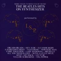 Beatles Hits On Synthesizer - I. S. P.