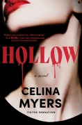 Cover-Bild zum Titel 'Hollow (Deluxe Limited Edition)' von 'Celina Myers'