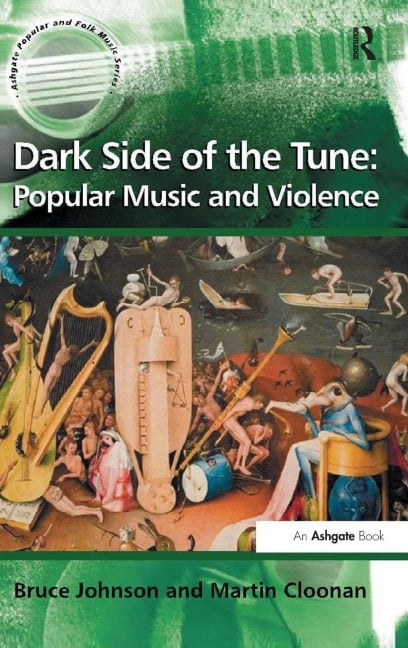 Dark Side of the Tune - Bruce Johnson, Martin Cloonan