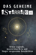 Cover-Bild zum Titel 'Das geheime Österreich' von 'Anna Schmidt'