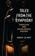 Cover-Bild zum Titel 'Tales from the Symphony' von 'Robert Lee Watt'