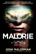 Cover-Bild zum Titel 'Malorie' von 'Josh Malerman'