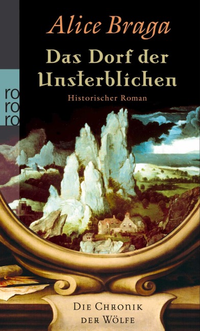 Die Chronik der Wölfe. Das Dorf der Unsterblichen - Alice Braga