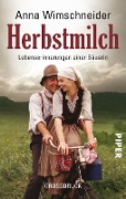 Cover-Bild zum Titel 'Herbstmilch' von 'Anna Wimschneider'