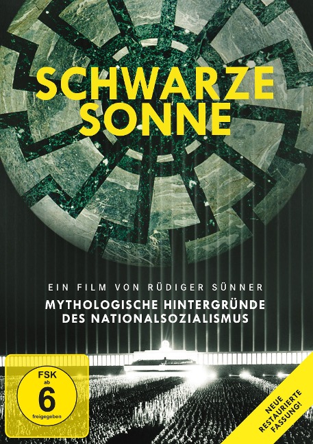 Schwarze Sonne - Mythologische Hintergründe des Nationalsozialismus - Rüdiger Sünner
