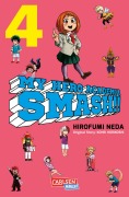 Cover-Bild zum Titel 'My Hero Academia Smash 4' von 'Kohei Horikoshi, Hirofumi Neda'