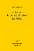 Cover-Bild zum Titel 'Der Mensch in der Wirklichkeit des Rechts' von 'Judith Froese'