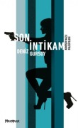 Cover-Bild zum Titel 'Son Intikam' von 'Deniz Gürsoy'