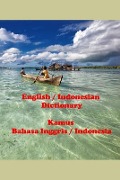 Cover-Bild zum Titel 'English / Indonesian Dictionary: Kamus Bahasa Inggris / Indonesia' von 'John C. Rigdon'