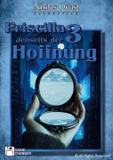 Cover-Bild zum Titel 'Friscilla - Jenseits der Hoffnung' von 'Niklas Quast'
