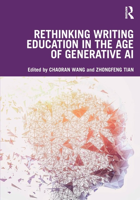 Rethinking Writing Education in the Age of Generative AI - 