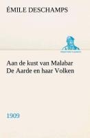 Aan de kust van Malabar De Aarde en haar Volken, 1909 - Émile Deschamps