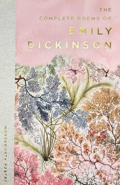 The Selected Poems of Emily Dickinson - Emily Dickinson