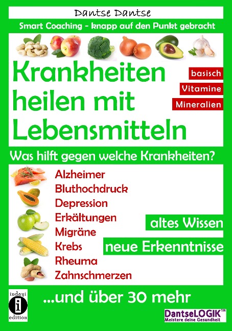 Krankheiten heilen mit Lebensmitteln. Was hilft gegen welche Krankheiten? - Dantse Dantse